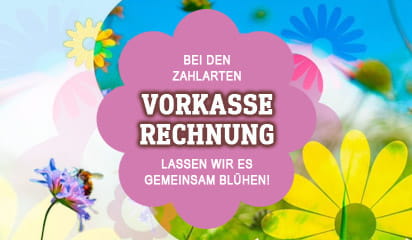 Mit den Zahlweisen Vorkasse und Rechnung lassen wir es gemeinsam blühen!